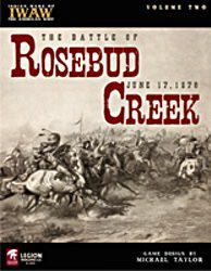 Battle of Rosebud Creek (new from Legion Wargames)