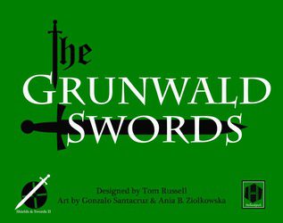 The Grunwald Swords (new from Hollandspiele)