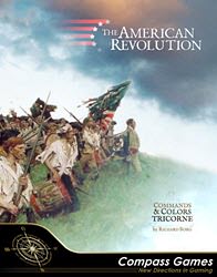 Commands & Colors Tricorne: The American Revolution (new from Compass Games)