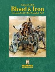 Battles of 1866: Blood & Iron Expansion (new from Avalanche Press)