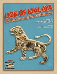 Lion of Malaya (new from Tiny Battle Publishing)