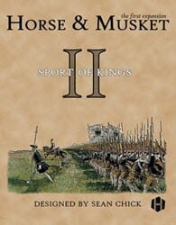 Horse & Musket Expansion: Sport of Kings (new from Hollandspiele)