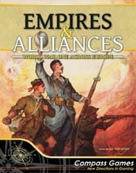Empires and Alliances: World War One Across Europe (new from Compass Games)