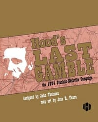 Hood’s Last Gamble (new from Hollandspiele)