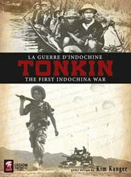 Tonkin, The First Indochina War 1950-1954, Second Edition (new from Legion Wargames)