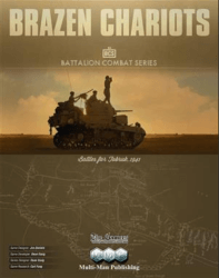 Brazen Chariots: Battles for Tobruk, 1941 (new from Multi-Man Publishing)