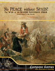 No Peace Without Spain, 2nd Edition (new from Compass Games)