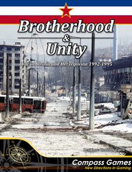 Brotherhood & Unity (new from Compass Games)