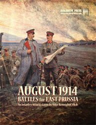 Infantry Attacks: August 1914, 2nd Edition (new from Avalanche Press)