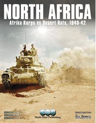 North Africa: Afrika Korps vs Desert Rats, 1940-42 (new from Multi-Man Publishing)