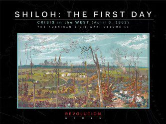 Shiloh: The First Day (new from Revolution Games)