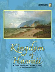 GWaS: Kingdom of Hawaii, A Campaign Study (new from Avalanche Press)