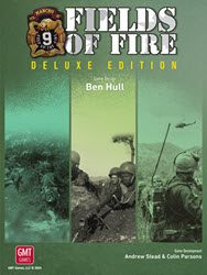 Fields of Fire, Deluxe Edition (new from GMT Games)