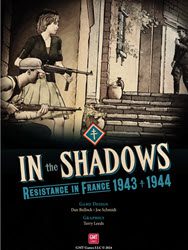 In the Shadows: Resistance in France (new from GMT Games)