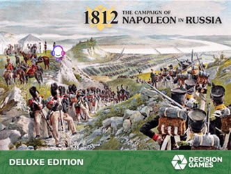 1812: Napoleon in Russia, Deluxe Edition (new from Decision Games)